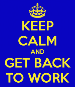 keep-calm-and-get-back-to-work-11